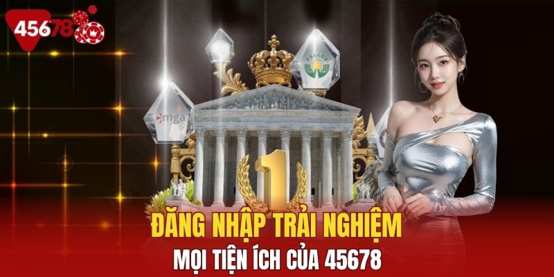Đăng nhập dễ dàng vào trang chủ tận hưởng game